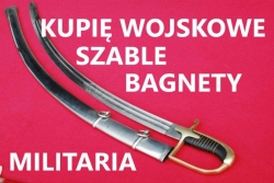 KUPI SZABLE,BAGNETY,KORDZIKI,NOE STARE WOJSKOWE